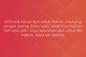 Su4mi Bekerja Untuk Keluarga, 1steri Untuk?