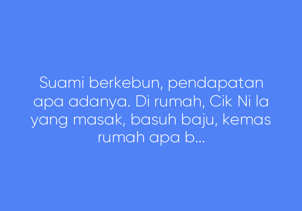 Mak Zaman Dulu Boleh Jaga 10 Anak Seorang, Kenapa Mak Zaman Sekarang Lembik?