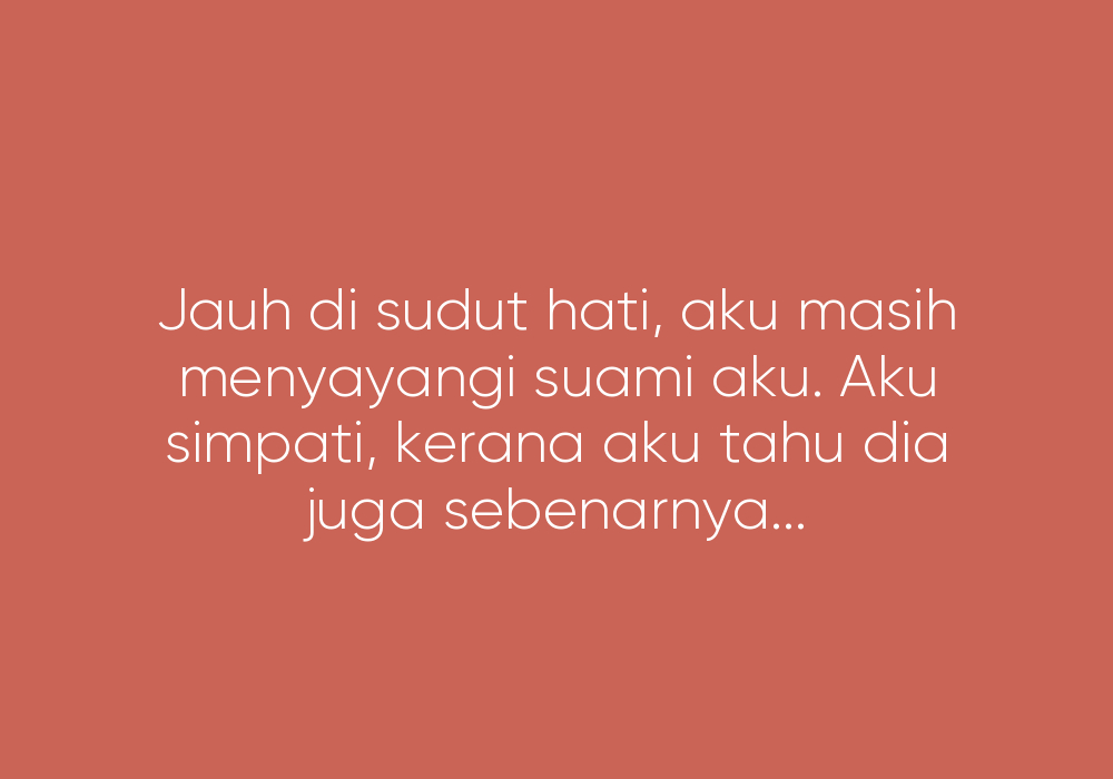 Hati Seorang Isteri