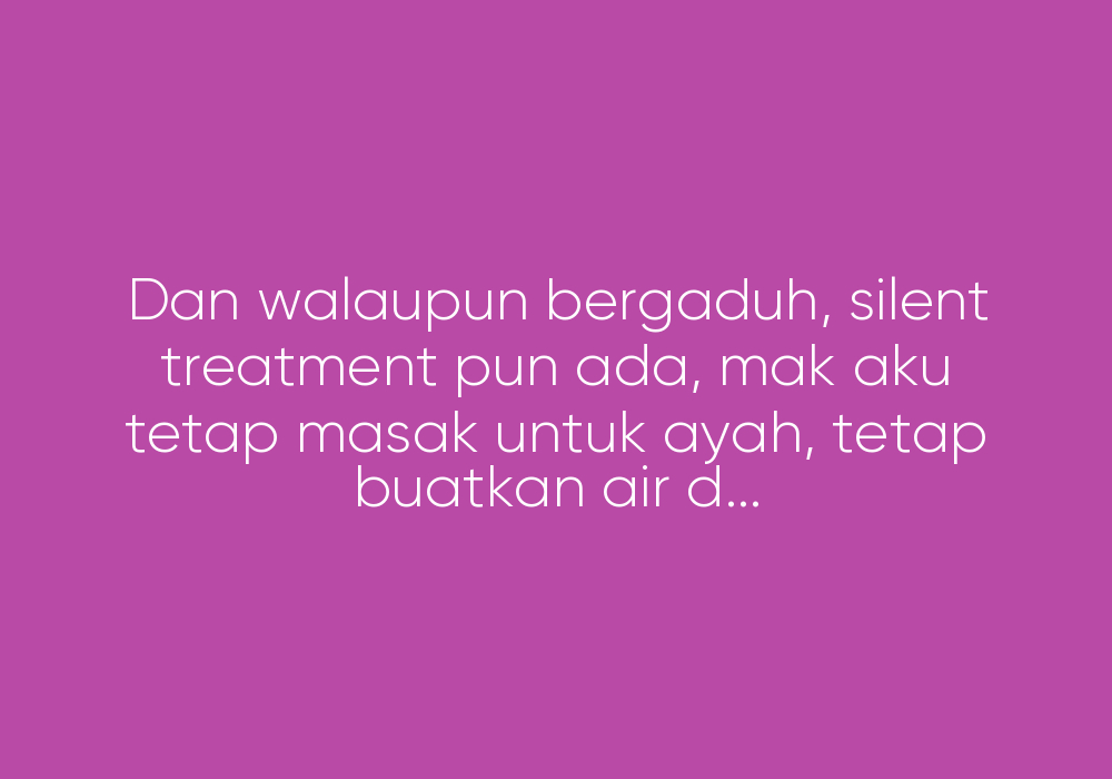 Kenapa Semua Jalan Cerita Mesti Habis Dengan “Cerai Sahaja, Sis”?