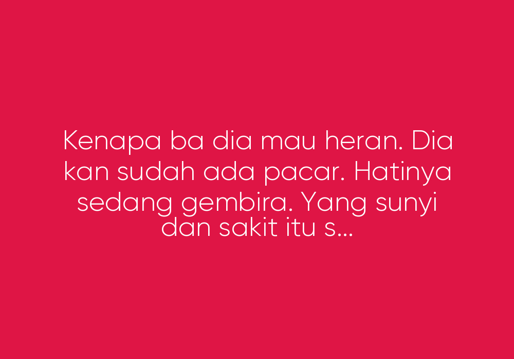 Ajarkan Aku Lupakan Dia