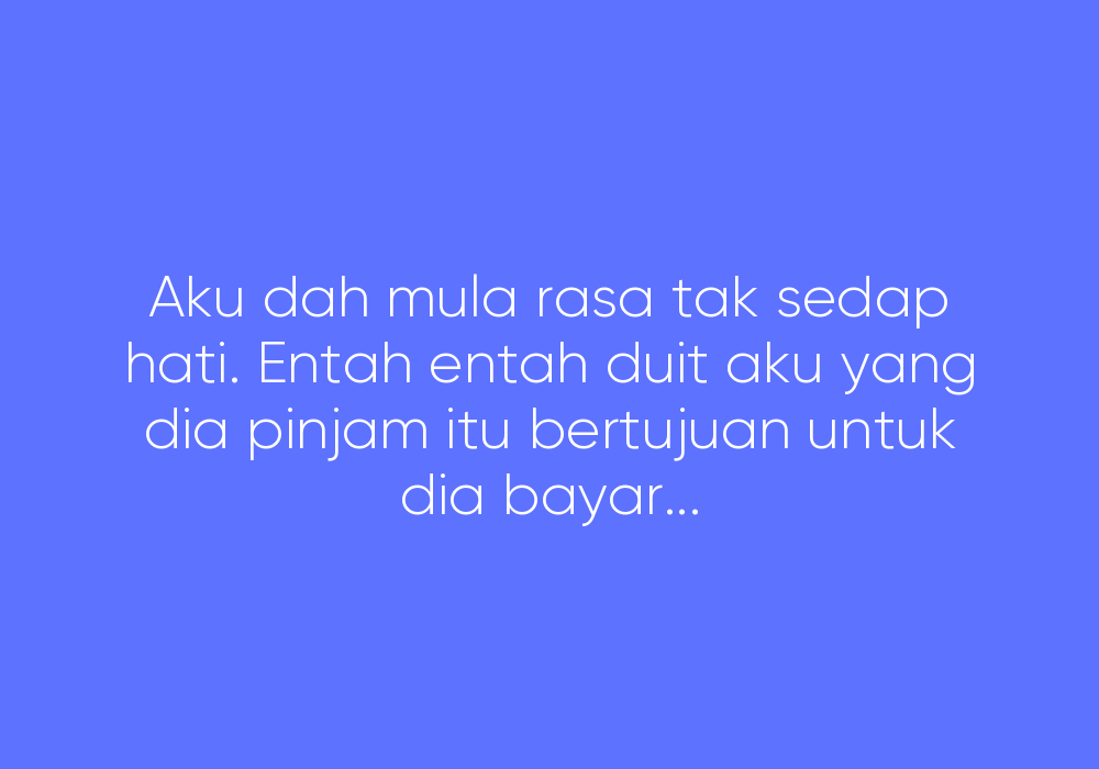 Pengalaman Tagih Hutang