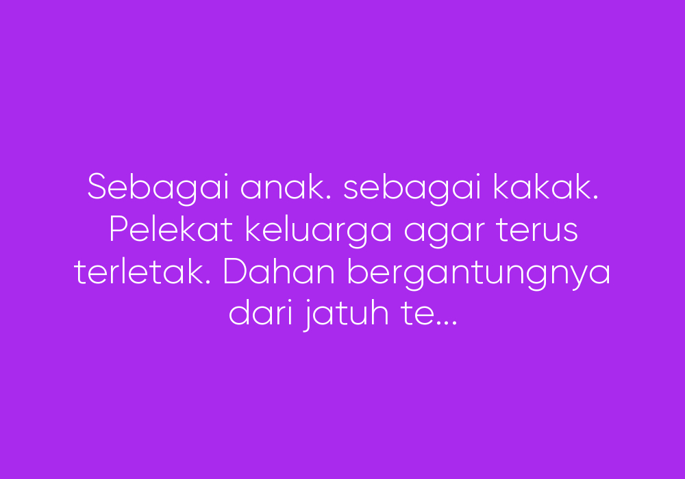 Perempuan Pertama, Srikandi Keluarga