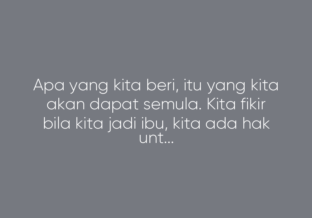 Bila Ibu Tak Bahagia, Rumah Jadi Tak Tenang