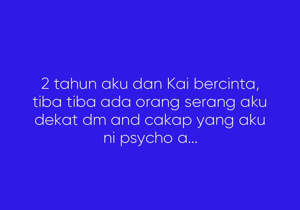 Salah Ke? Atau Aku Yang Mudah Terasa?