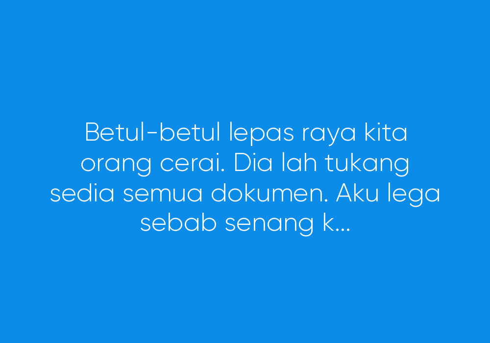 Bekas Isteri Pengotor Tak Reti Mandi