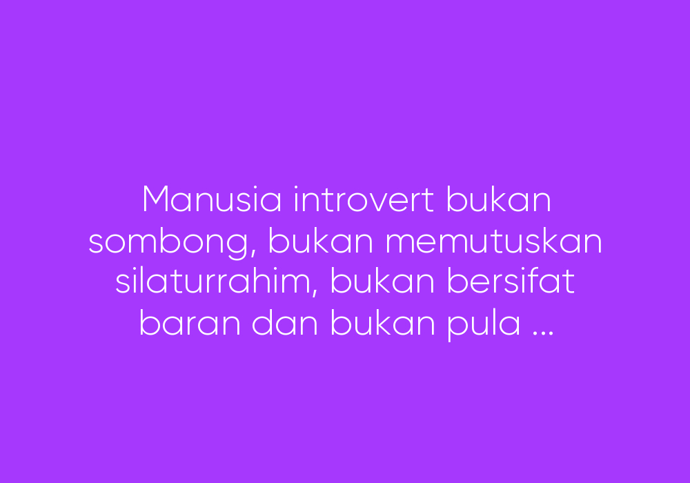 Hakikat Introvert
