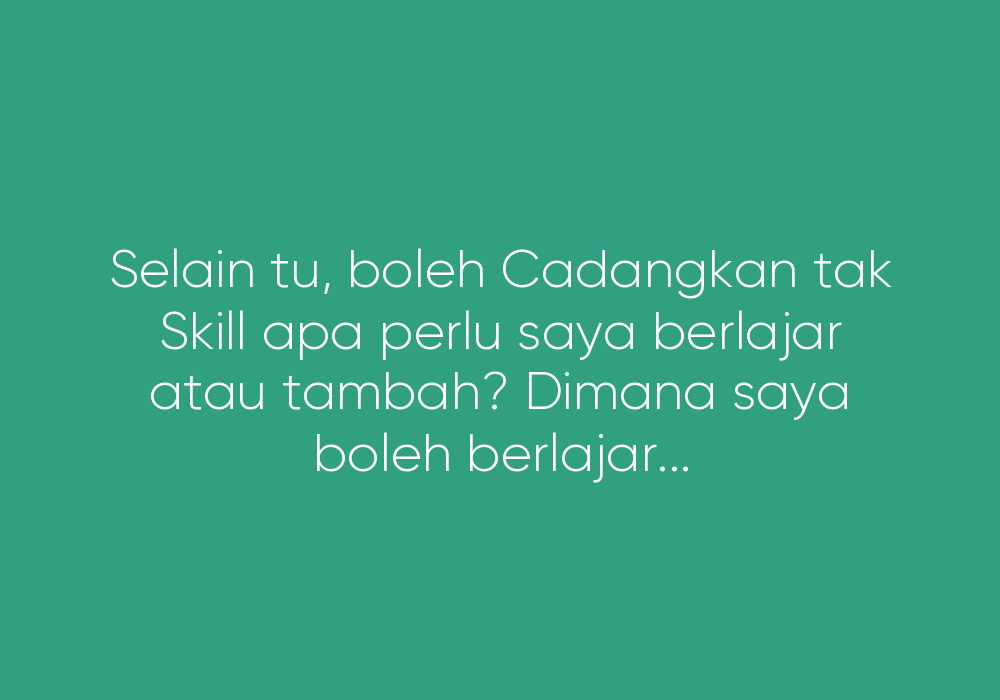 Career Path, Gaji & Skill dalam Alam Pekerjaan