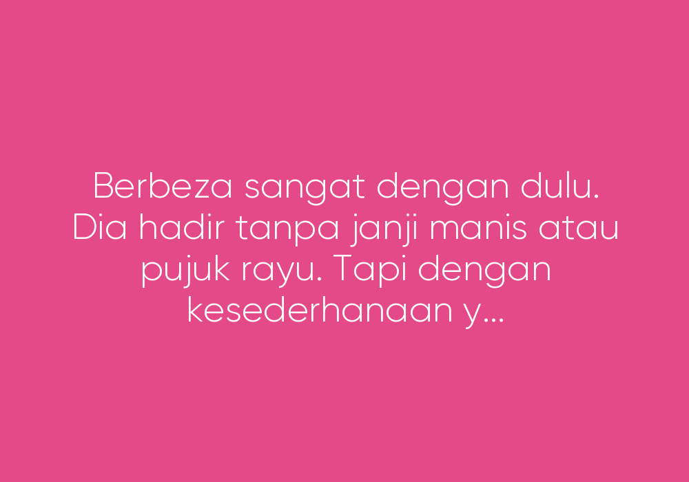Cinta Lama Pergi, Cinta Baru Hadir Lebih Indah