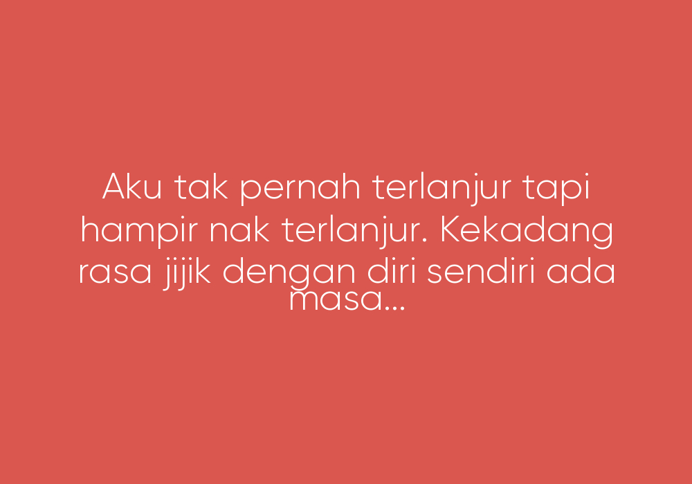 Takut Untuk Terus Bercinta