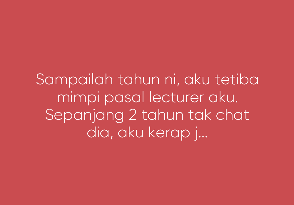 Crush Pada Lecturer Sendiri