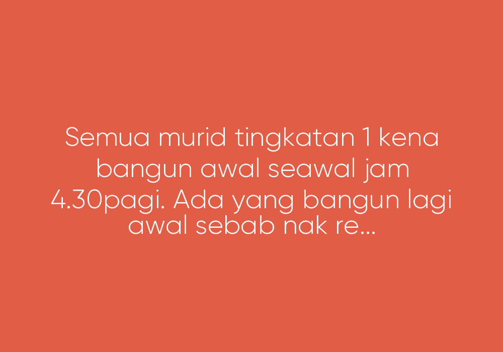 Sekolah Asrama Dan Trauma