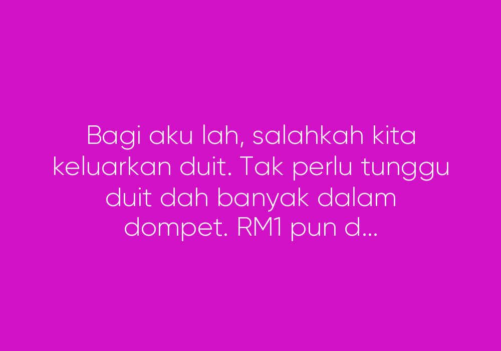 Takde Duit Aku Janji Akan Tetap Senyum