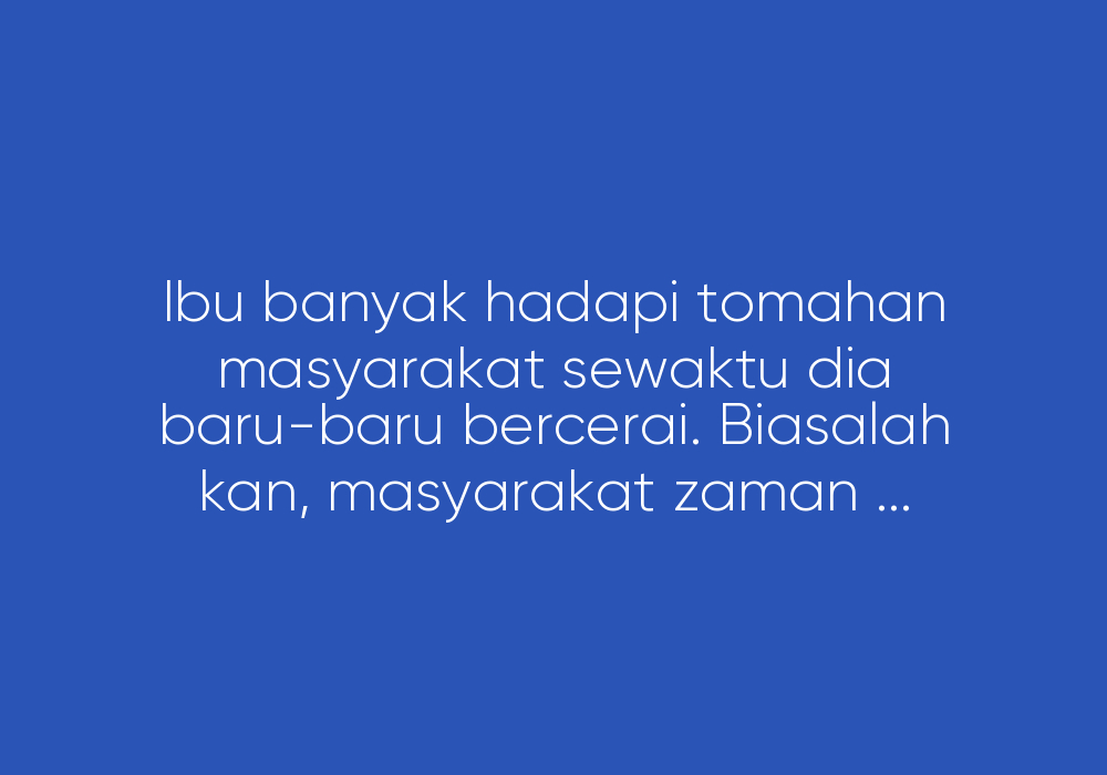 Pengorbanan Seorang Ibu
