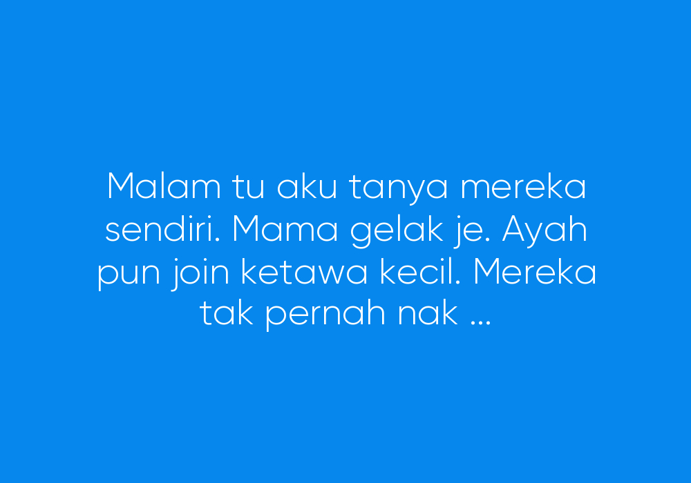 Senyap Seorang Mama, Riuh Dunia Aku