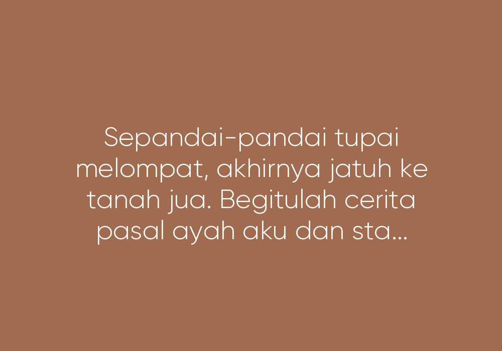 Lelaki Itu Ayahku