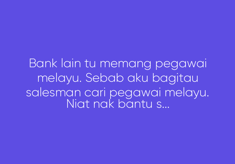Fed Up Dengan Banker Melayu