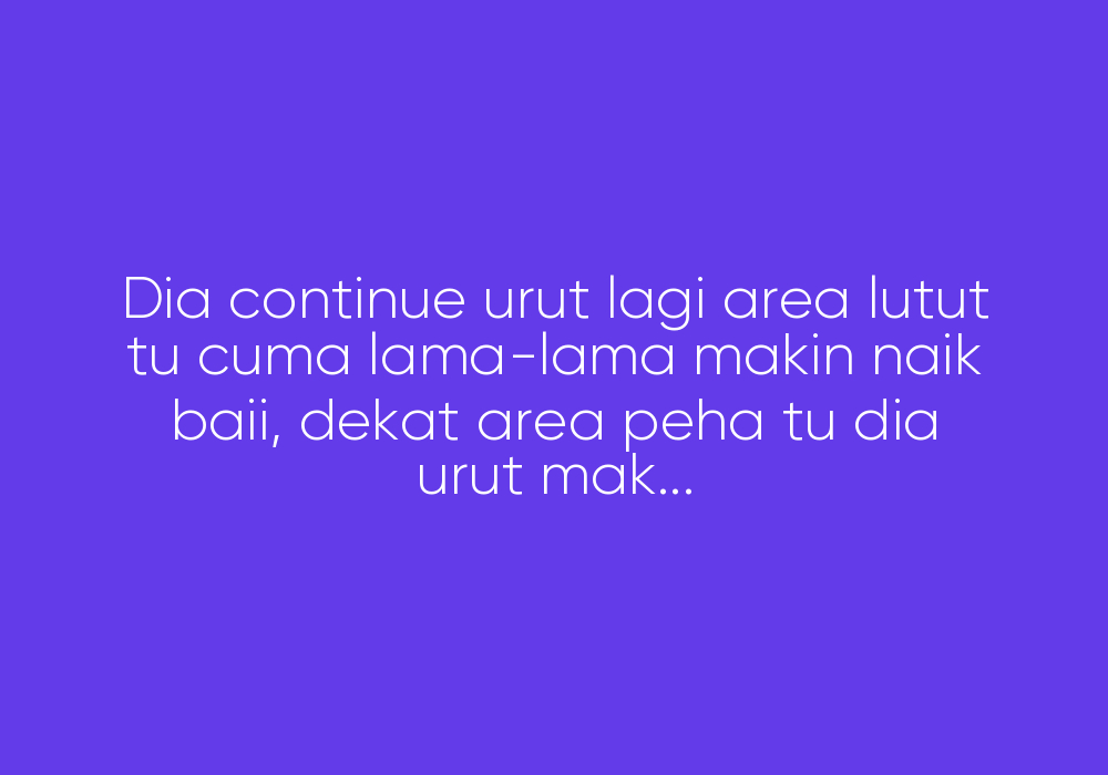 Tersalah Order Tukang Urut Pelik