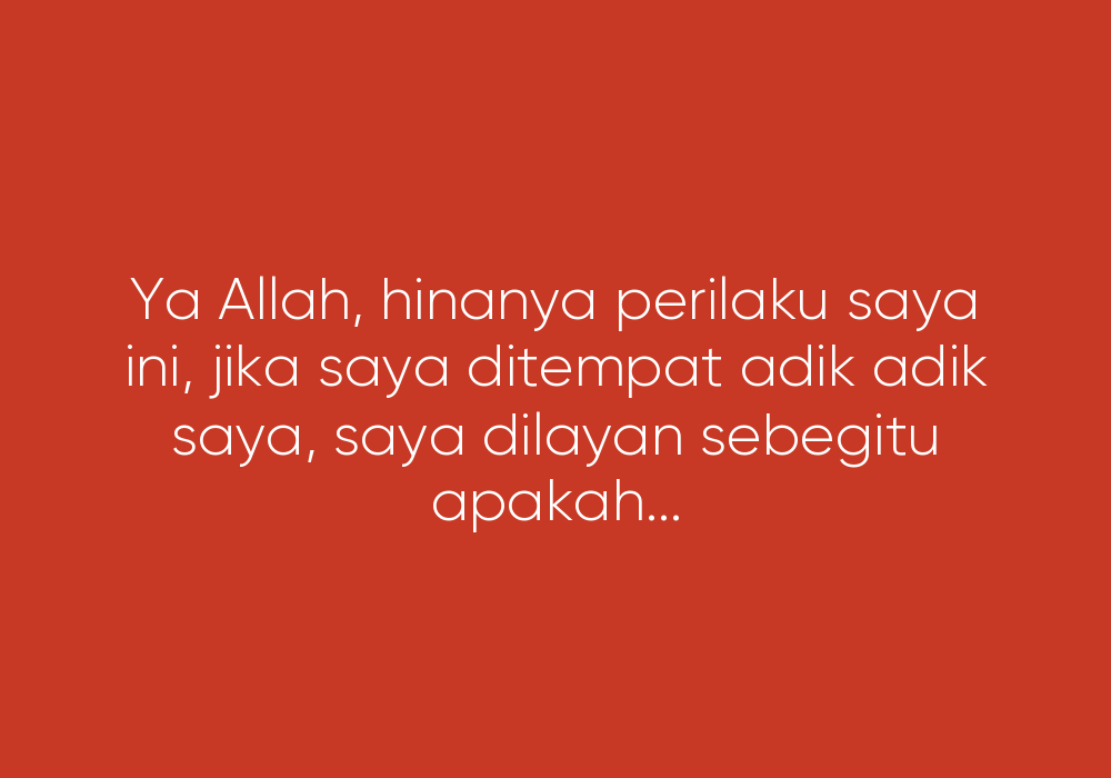 Buat Baik Sesama Adik Beradik