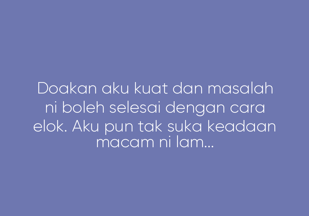 Aku Harap Dia Yang Berubah