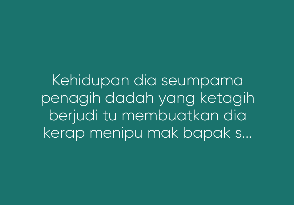 Gara Gara Pernah Berjudi