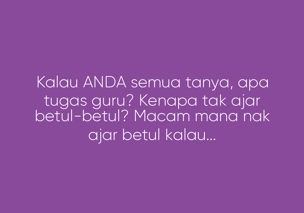 Dilema Seorang Guru