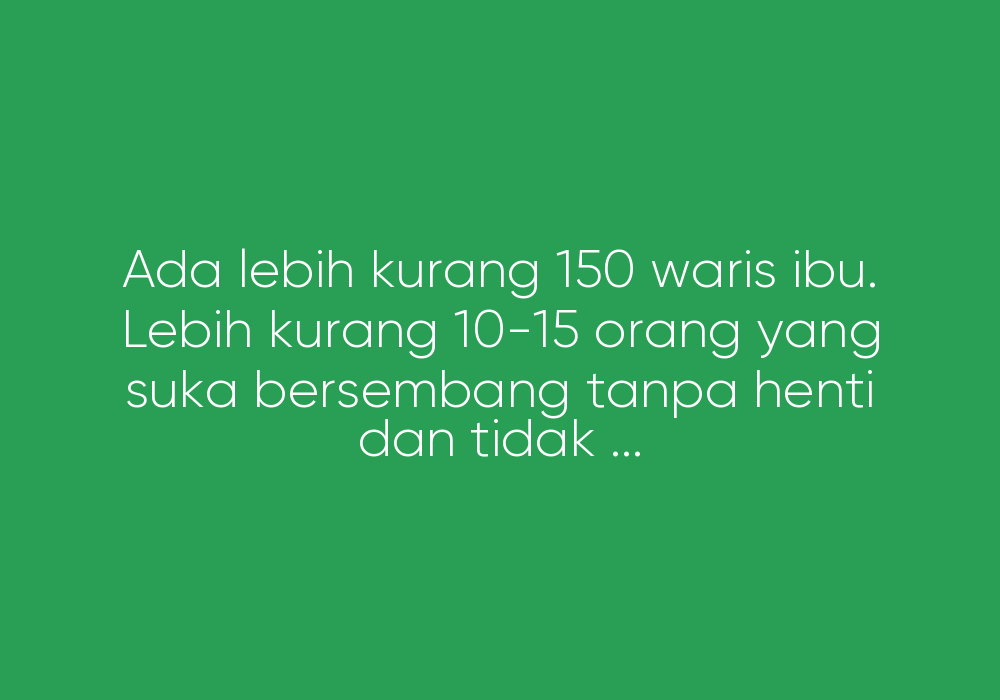 Sembang Yang Tidak Penting Di WhatsApp Group Waris SBP