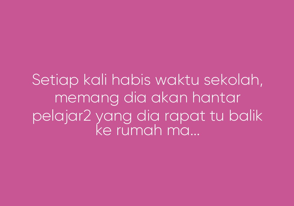 Suami Terlalu Attach Dengan Pelajar