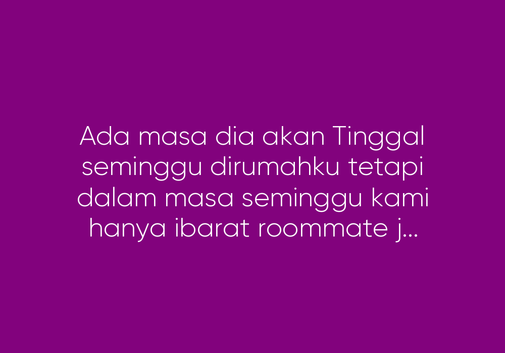 Jangan Biarkan Aku Terlalu Meminta